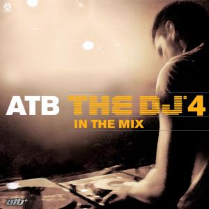 ATB - The DJ