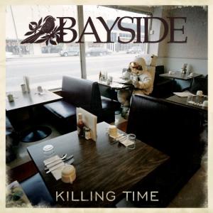 Bayside - Killing Time (2011)