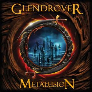 Glen Drover - Metalusion (2011)