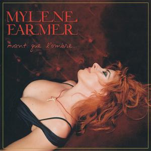 Mylene Farmer - Avant Que L
