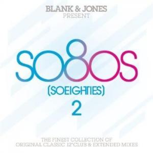 Blank and Jones present - So80s (SoEigthies) Vol.2 (2010)