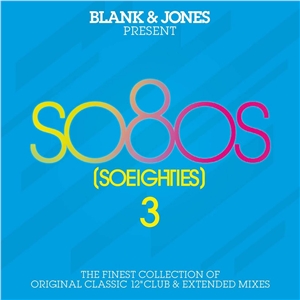 Blank and Jones present - So80s (SoEigthies) Vol.3 (2010)