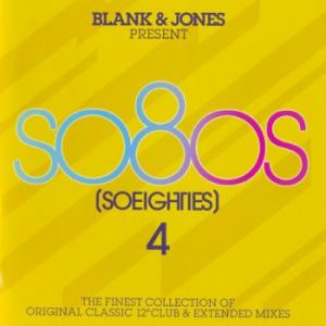 Blank and Jones present - So80s (SoEigthies) Vol.4 (2011)