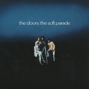 The Doors - The Soft Parade (1969)