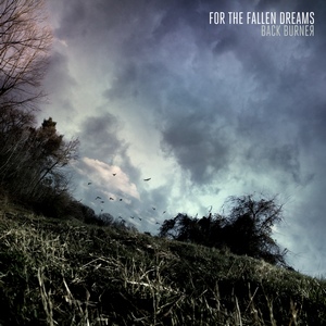 For The Fallen Dreams - Back Burner (2011)