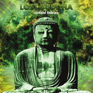 Lost Buddha - Untold Stories (2011)