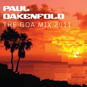 Paul Oakenfold - The GOA Mix 2011 (2010)