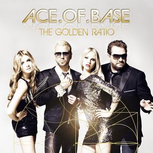 Ace of Base - The Golden Ratio (2010)