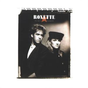 Roxette - Pearls Of Passion (1987)