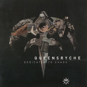 Queensryche - Dedicated to Chaos (2011)