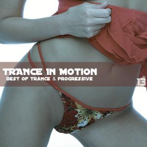 Trance In Motion - Vol. 13 (2009)