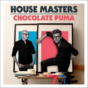 House Masters - Chocolate Puma (2011)