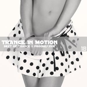 Trance In Motion - Vol. 18 (2009)