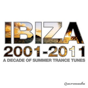VA - Ibiza 2001-2011 (2011)