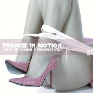Trance In Motion - Vol. 21 (2009)