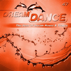 Dream Dance - Vol. 47 (+Maxxx Edition Bonus CD) (2008)