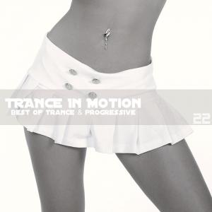 Trance In Motion - Vol. 22 (2009)