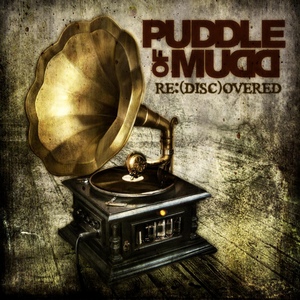 Puddle of Mudd - Re: (disc)overed (2011)