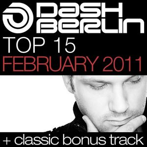 Dash Berlin - Top 15 February 2011 (2011)
