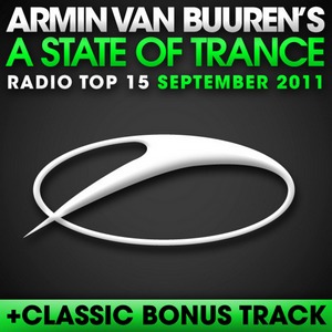 Armin van Buuren - A State Of Trance Radio Top 15 September 2011 (2011)