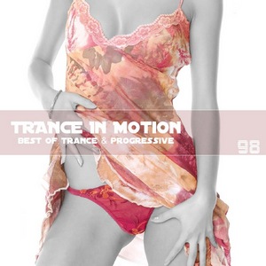 Trance In Motion - Vol.98 (2011)