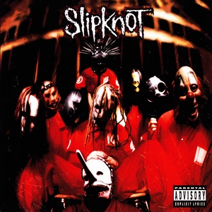 SlipKnoT - SlipKnoT (1999)