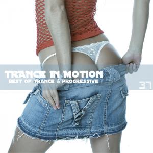 Trance In Motion - Vol. 37 (2010)