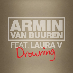 Armin van Buuren feat. Laura V - Drowning (2011)