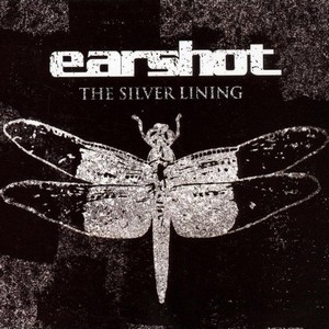 Earshot - The Silver Lining (2008)