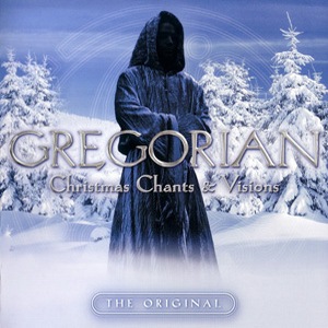 Gregorian - Christmas Chants & Visions (2008)