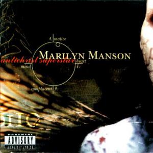 Marilyn Manson - Antichrist Superstar (1994)