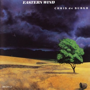 Chris De Burgh - Eastern Wind (1980)
