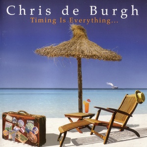 Chris De Burgh - Timing Is Everything (2002)