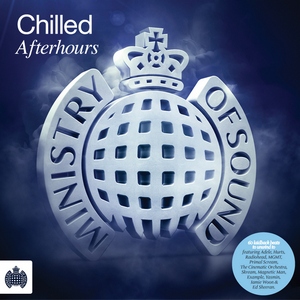 Ministry Of Sound - Chilled Afterhours (2011)