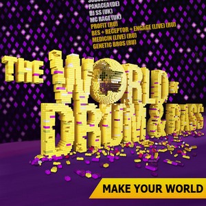 VA - The World of Drum & Bass : Make Your World (2011)