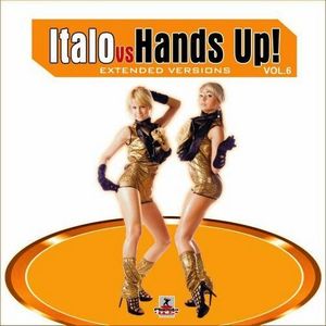 VA - Italo Vs Hands Up Vol.6 (2011)