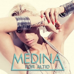 Medina - For Altid (2011)