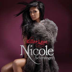Nicole Scherzinger - Killer Love (Deluxe Edition) (2011)