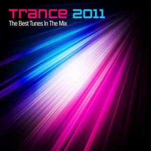 VA - Trance 2011: The Best Tunes In The Mix (2011)