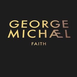 George Michael - Faith Remastered [Special Edition] (2010)