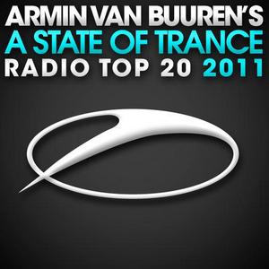 Armin van Buuren - A State of Trance Radio Top 20 of 2011 (2011)