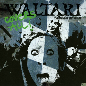 Waltari - Covers All [The 25th Anniversary Album] (2011)