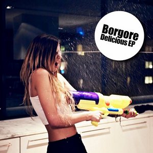 Borgore - Delicious EP (2011)