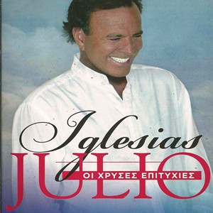 Julio Iglesias - The Golden Hits (2011)
