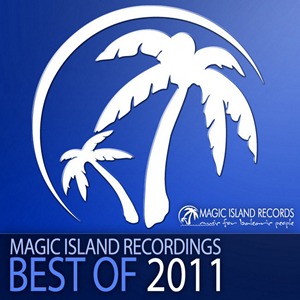 VA - Magic Island Recordings Best Of 2011 (2011)