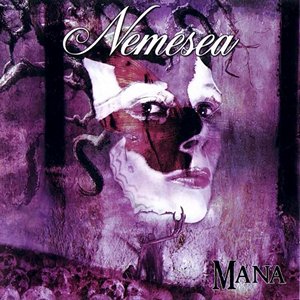 Nemesea - Mana  (2004)