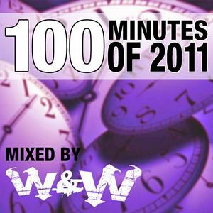 VA - 100 Minutes Of 2011 (Selected And Mixed By W&W) (2011)