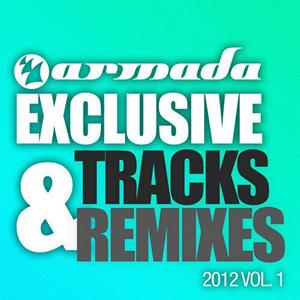 VA - Exclusive Tracks & Remixes 2012 Vol.1 (2012)