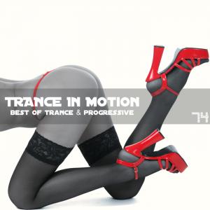 Trance In Motion - Vol.74 (2011)