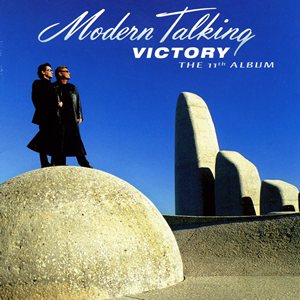 Modern Talking - Victory (The 11th Album) (2002)
